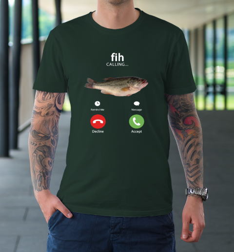Fih Calling Remind me Message Decline Accept Phone Call Fish T-Shirt 3