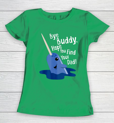 Bye Buddy Narwhal Elf Funny Christmas Holiday Gift Women's T-Shirt 5