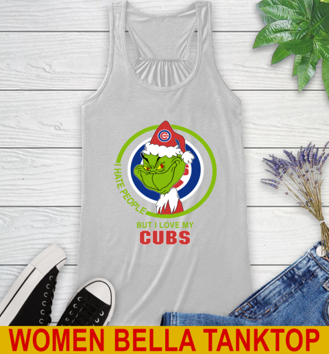 Chicago Cubs MLB Christmas Grinch I Hate People But I Love My Favorite Baseball Team Racerback Tank