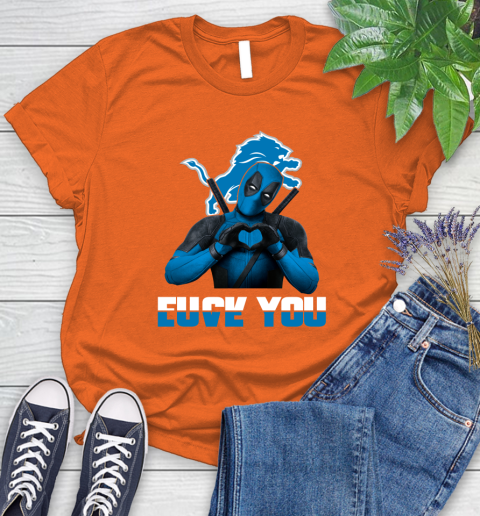 NHL Detroit Lions Deadpool Love You Fuck You Football Sports Women's T-Shirt 3