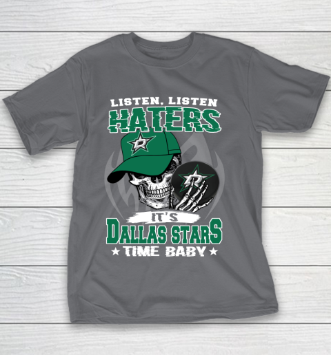 Listen Haters It is STARS Time Baby NHL Youth T-Shirt 5