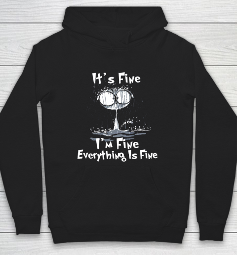 It s Fine I m Fine Everything Is Fine Funny Raining Cat Hoodie