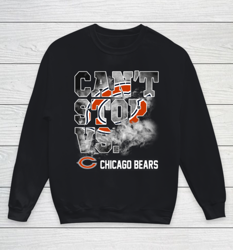 NFL Chicago Bears Can't Stop Vs Youth Sweatshirt
