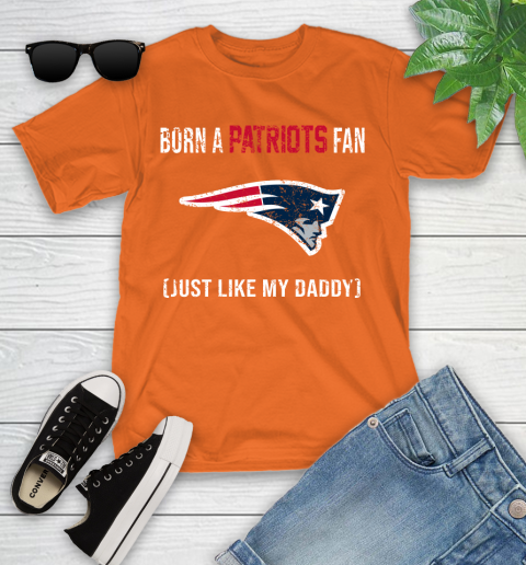 NFL New England Patriots Football Loyal Fan Just Like My Daddy Shirt Youth T-Shirt 8
