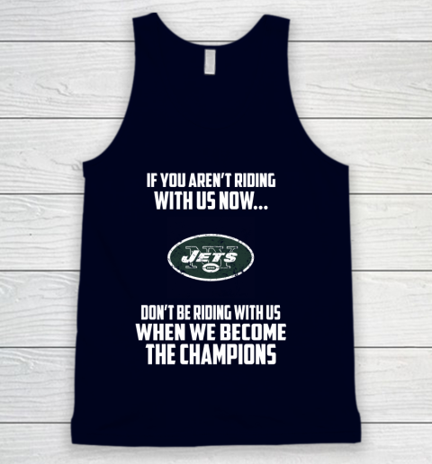NFL New York Jets Football We Become The Champions Tank Top 2