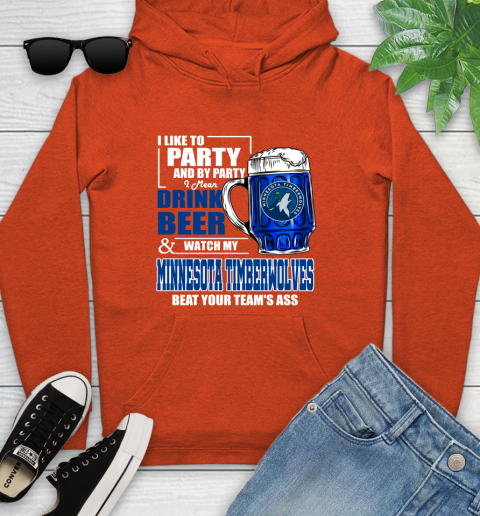 NBA Drink Beer and Watch My Minnesota Timberwolves Beat Your Team's Ass Basketball Youth Hoodie 4