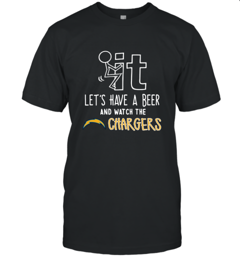 NFL Fuck It Let's Have A Beer And Watch The LOS ANGELES CHARGERS LOGO