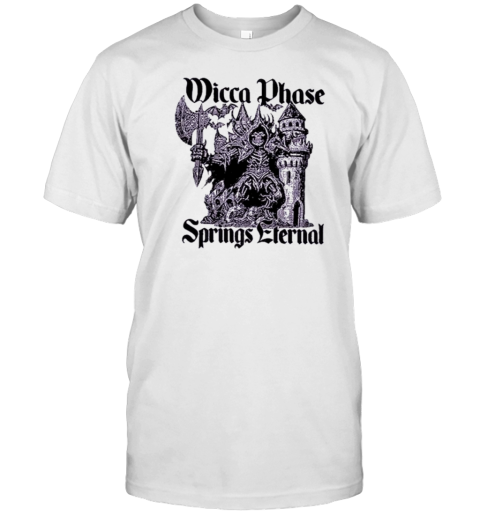 Wicca Phase Springs Eternal Castle Guardian T-Shirt