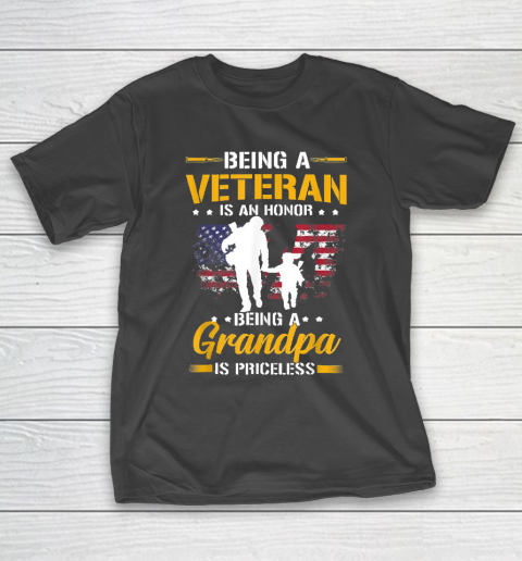 Grandpa Funny Gift Apparel  Mens Being A Veteran Is Honor Being A Grandpa T-Shirt
