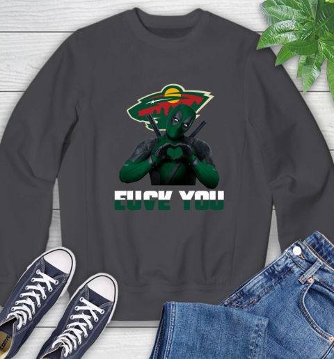 NHL Minnesota Wild Deadpool Love You Fuck You Hockey Sports Sweatshirt 6