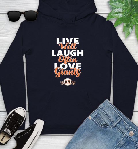 MLB Baseball San Francisco Giants Live Well Laugh Often Love Shirt Youth Hoodie 3
