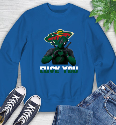 NHL Minnesota Wild Deadpool Love You Fuck You Hockey Sports Sweatshirt 9
