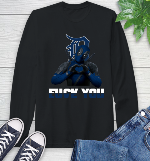 MLB Detroit Tigers Deadpool Love You Fuck You Baseball Sports Long Sleeve T-Shirt