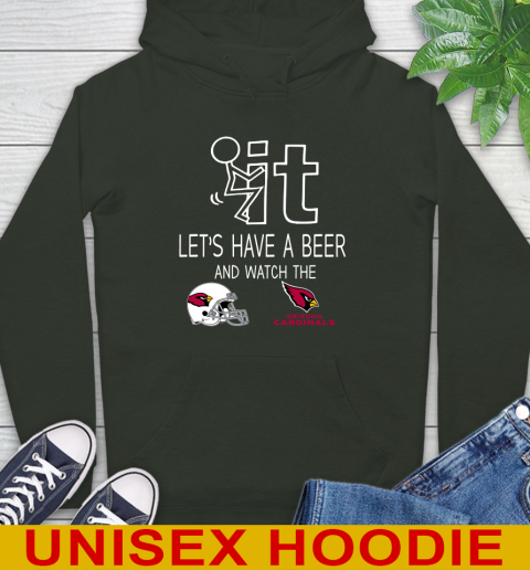 Arizona Cardinals Football NFL Let's Have A Beer And Watch Your Team Sports Hoodie 12
