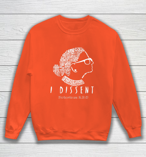 Notorious RBG Ruth Bader Ginsburg I Dissent Sweatshirt 3