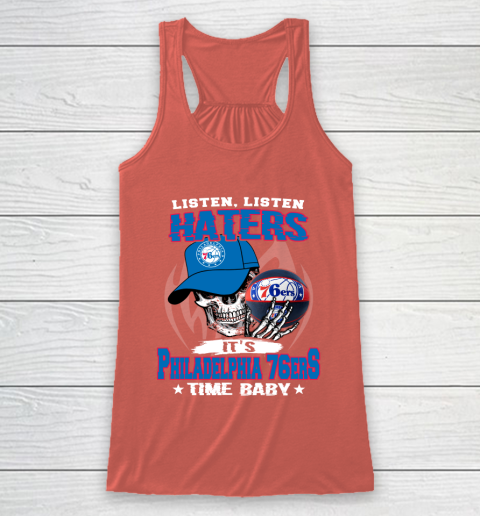 Listen Haters It is 76ers Time Baby NBA Racerback Tank 3