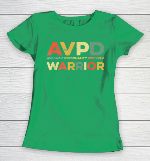 Autism Awareness Avoidant Personality Disorder Warrior AVPD Awareness Social Women's T-Shirt 5