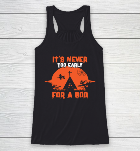 It s Never Too Early for a BOO Funny Pumpkin Halloween Long Sleeve T Shirt.X3SDT5UPCJ Racerback Tank