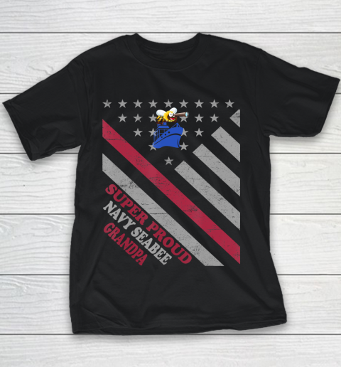 GrandFather gift shirt Vintage Flag Veteran Super Proud Navy Seabee Grandpa T Shirt Youth T-Shirt