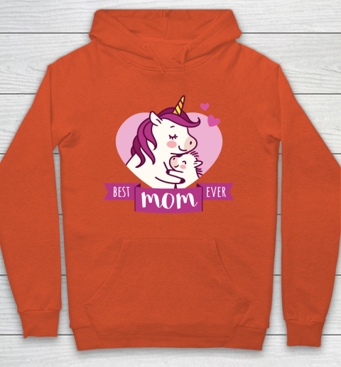 Mother's Day Funny Gift Ideas Apparel  Best Mom Ever T Shirt Hoodie 3
