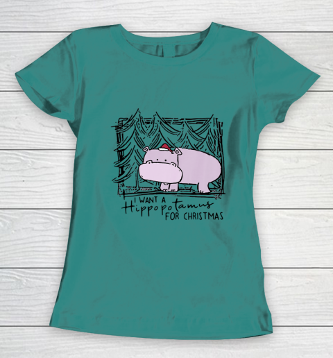 I Want A Hippopotamus For Christmas Hippo for Kid Women Men Women's T-Shirt 10