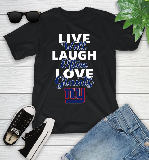 NFL Football New York Giants Live Well Laugh Often Love Shirt Youth T-Shirt