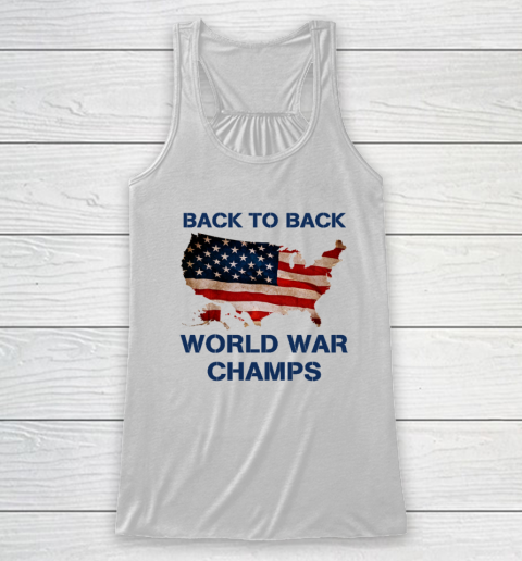 Back To Back World War Champs USA Racerback Tank