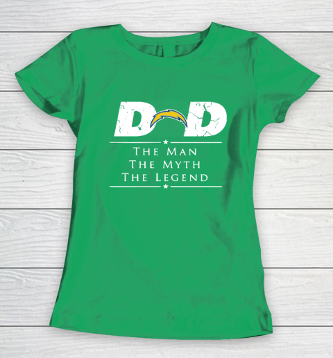 Los Angeles Chargers NFL Football Dad The Man The Myth The Legend Women's T-Shirt 5