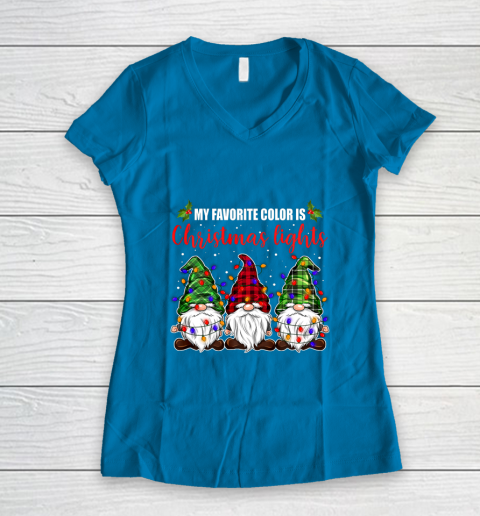 My Favorite Color Is Christmas Light Gnome Merry Christmas Women's V-Neck T-Shirt 5