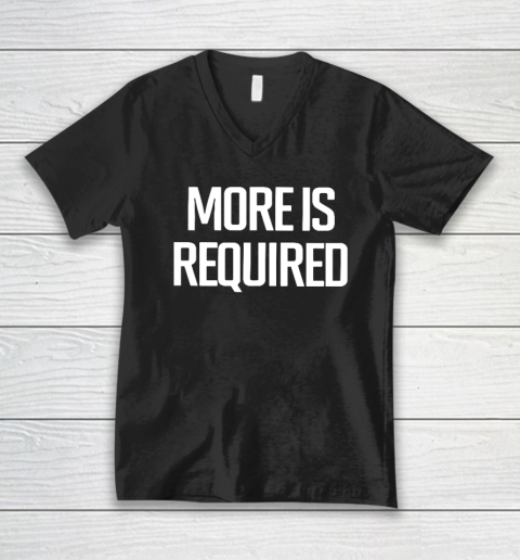 Minnesota Vikings More Is Required V-Neck T-Shirt