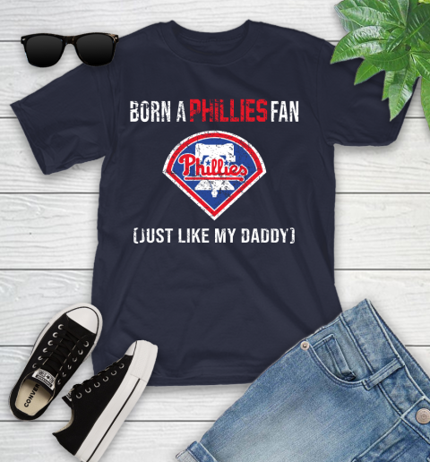 MLB Baseball Philadelphia Phillies Loyal Fan Just Like My Daddy Shirt Youth T-Shirt 2