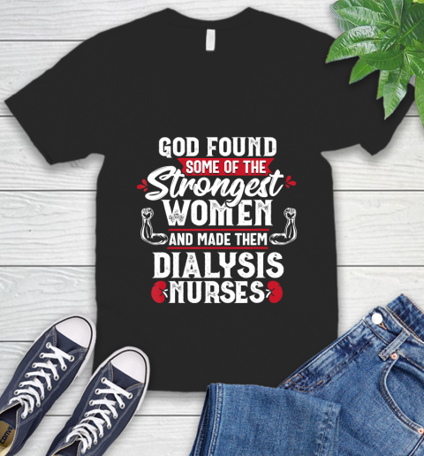 Nurse Shirt Dialysis Nurse God found Nephrology Nursing Women Gift T Shirt V-Neck T-Shirt