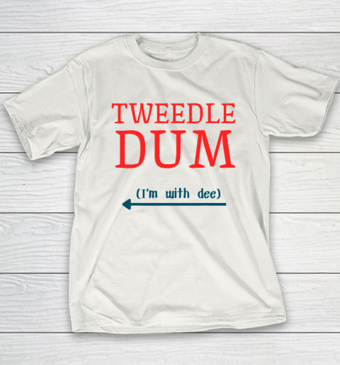 Tweedle Dum I'm With Dee Couple And Friends Funny Lazy Costume Youth T-Shirt