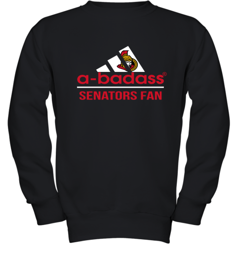 NHL A Badass Ottawa Senators Fan Adidas Hockey Sports Youth Sweatshirt