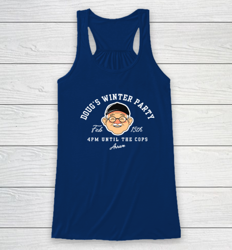Dougs Winter Party February, Invite Winter Party Celebrate Racerback Tank 4