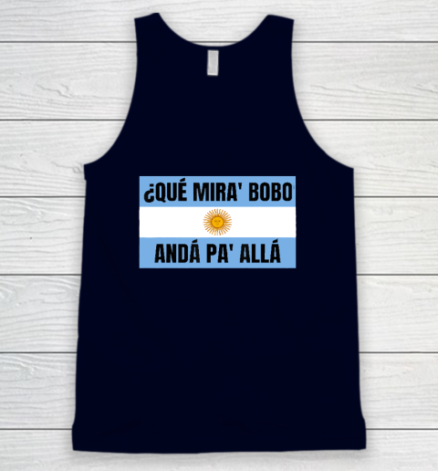 Qué Miras Bobo Tank Top 2