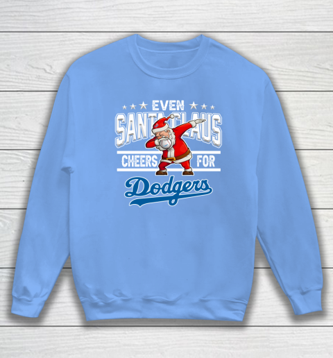 Los Angeles Dodgers Even Santa Claus Cheers For Christmas MLB Sweatshirt 8