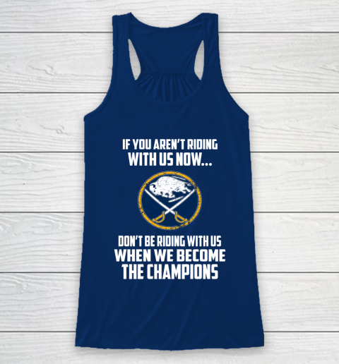 NHL Buffalo Sabres Hockey We Become The Champions Racerback Tank 6