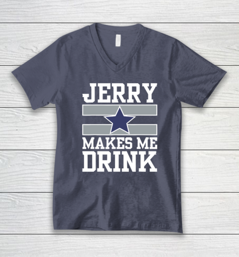 Jerry Makes Me Drink V-Neck T-Shirt 6