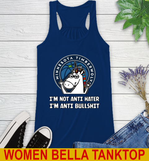 Minnesota Timberwolves NBA Basketball Unicorn I'm Not Anti Hater I'm Anti Bullshit Racerback Tank 9