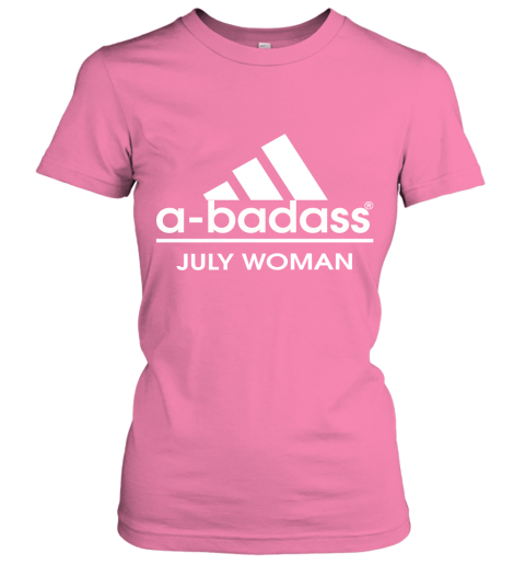 A Badass July Women Are Born In March Women's T-Shirt