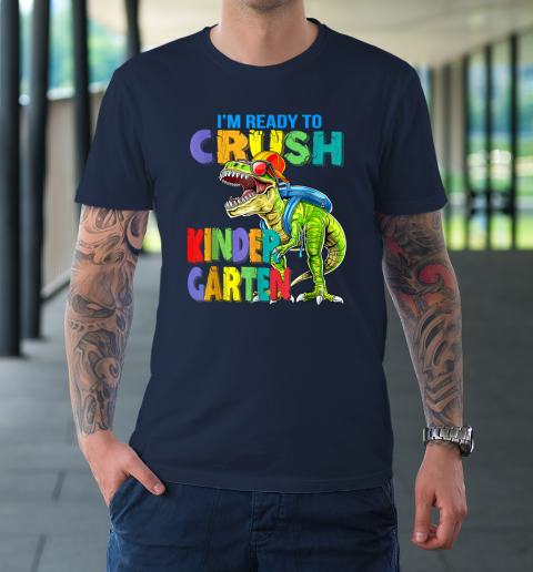I'm Ready To Crush Kindergarten Back To School Dinosaur T-Shirt 2