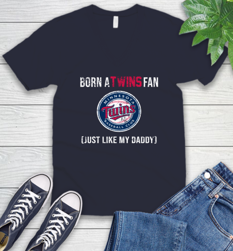MLB Baseball Minnesota Twins Loyal Fan Just Like My Daddy Shirt V-Neck T-Shirt 2