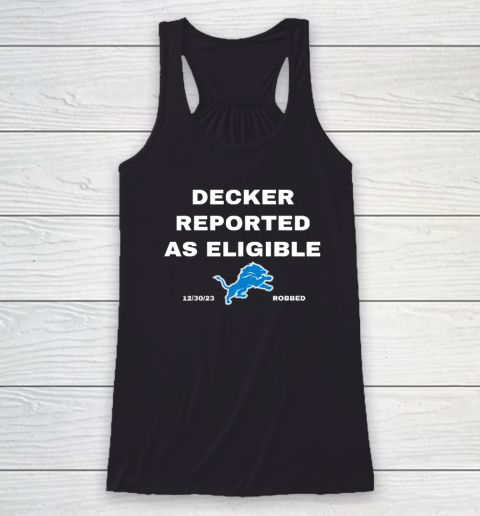 Decker Reported As Eligible Racerback Tank