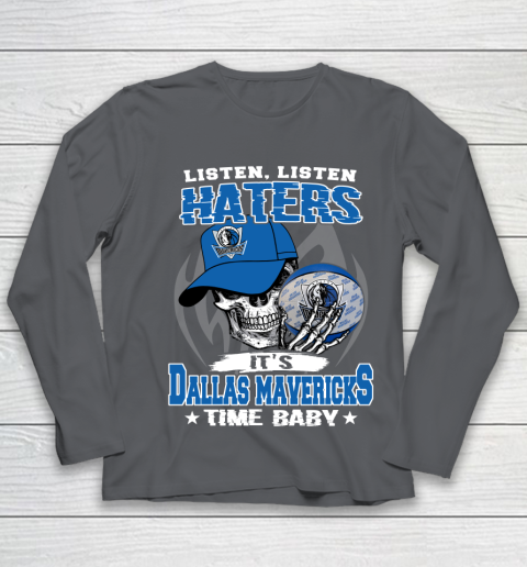Listen Haters It is MAVERICKS Time Baby NBA Youth Long Sleeve - Image 7
