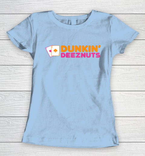 Dunkin Deez Nuts Pocket Aces Women's T-Shirt 4