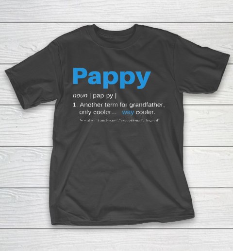 Grandpa Funny Gift Apparel  Pappy Gifts Grandpa Fathers Day Definition T-Shirt