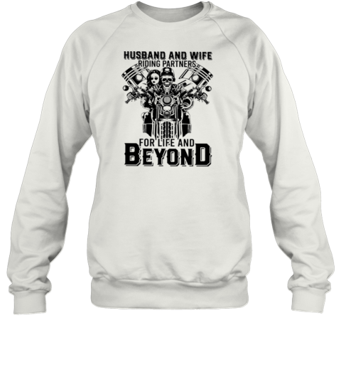 Husband And Wife Riding Partners For Life Sweatshirt