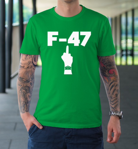 Anti Trump F 47 Middle Finger T-Shirt 5