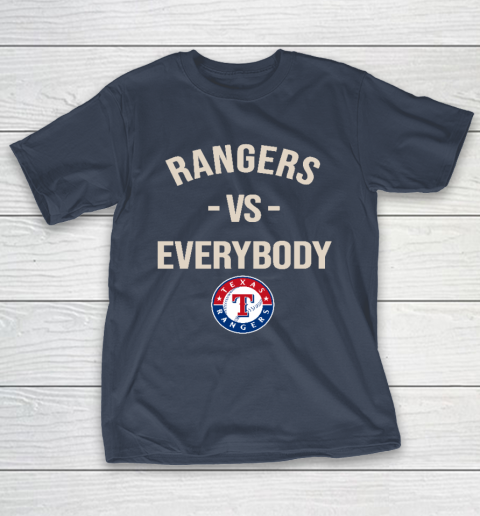 Texas Rangers Vs Everybody T-Shirt 3